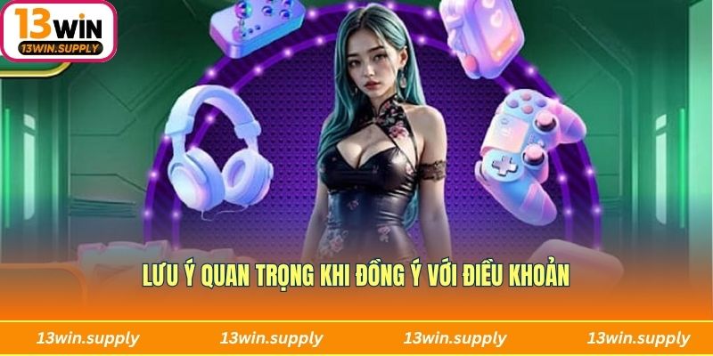 Lưu ý cực kỳ quan trọng khi tick vào đồng ý với điều khoản