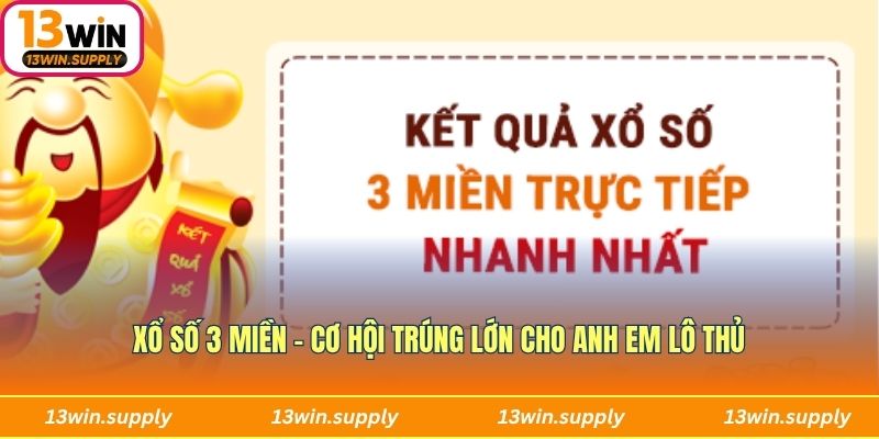 Xổ số 3 miền